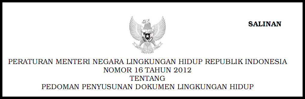permen lh 16 th 2012 tentang penyusunan dokumen lingkungan hidup